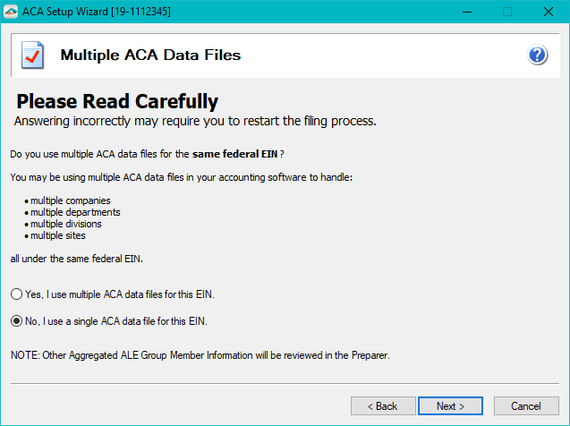 Aatrix ACA Preparer Setup - If you have multiple databases for the same FEIN, a merge of databases must be completed. Aatrix does not allow multiple filings of the same form type for one EIN. Choose “Yes” and complete the merging process before proceeding.  If multiple databases does not apply to your company please keep the selection at “No” and proceed to the ACA Preparer.